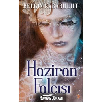 Haziran Falcısı - Belgin Karabulut