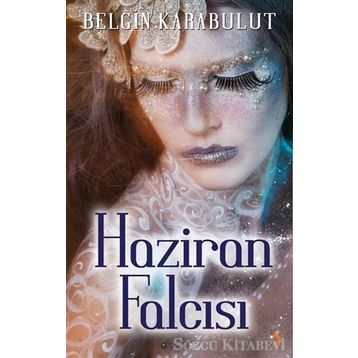 Haziran Falcısı - Belgin Karabulut