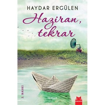 HAZIRAN, TEKRAR - HAYDAR ERGÜLEN