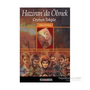Haziran’da Ölmek - Ceyhun Tokgöz
