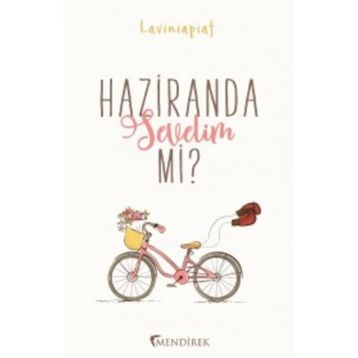 Haziranda Sevelim mi? - Laviniapiaf