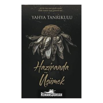 Haziranda Üşümek - Yahya Tanrıkulu
