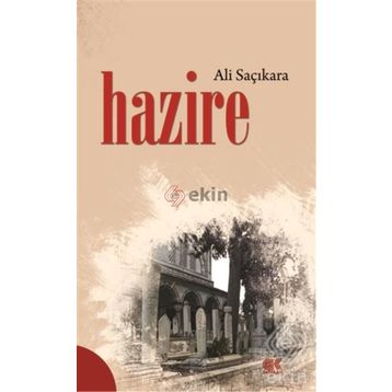 Hazire - Ali Saçıkara
