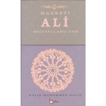 Hazreti Ali - Halid Muhammed Halid