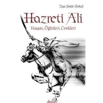Hazreti Ali - Ziya Şakir Soku