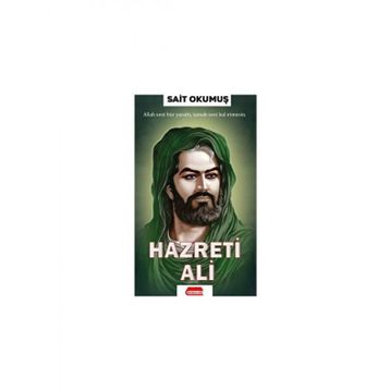 Hazreti Ali - Ziya Şakir Soku