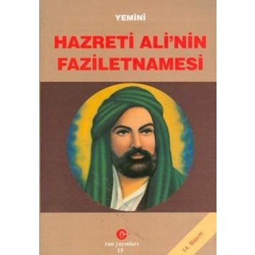 HAZRETI ALI'NIN FAZILETNAMESI - YEMINÎ (ISBN:9789756791738)