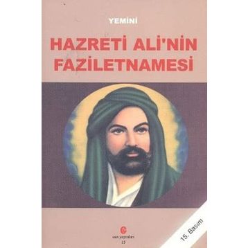 HAZRETI ALI'NIN FAZILETNAMESI - YEMINÎ (ISBN:9789756791738)