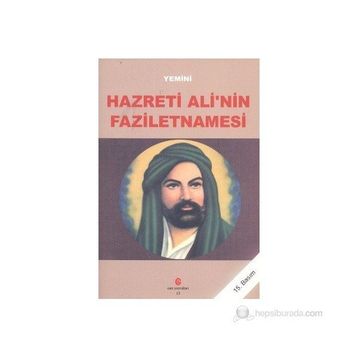 HAZRETI ALI'NIN FAZILETNAMESI - YEMINÎ (ISBN:9789756791738)