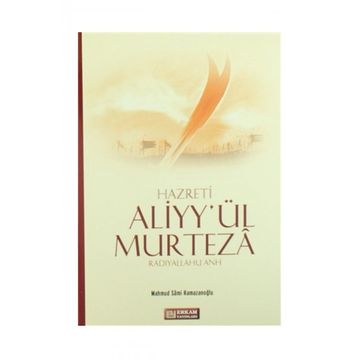 Hazreti Aliyy`ül Murteza Mahmud Sami Ramazanoğlu