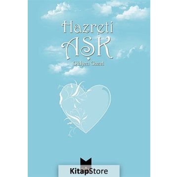 HAZRETI AŞK - GÜLŞEN GAZEL