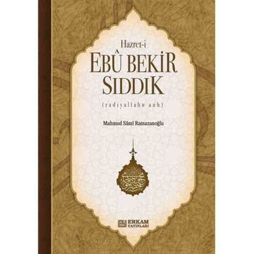 Hazreti Ebu Bekir Sıddik Mahmud Sami Ramazanoğlu