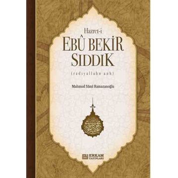 Hazreti Ebu Bekir Sıddik Mahmud Sami Ramazanoğlu