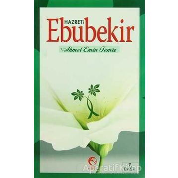 HAZRETI EBUBEKIR - AHMET EMIN TEMIZ