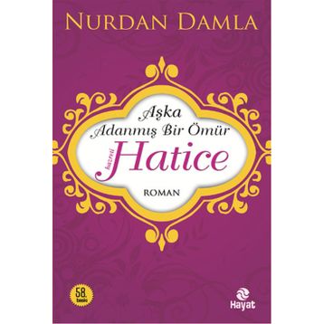 Hazreti Hatice - Nurdan Damla