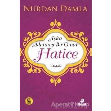 Hazreti Hatice - Nurdan Damla