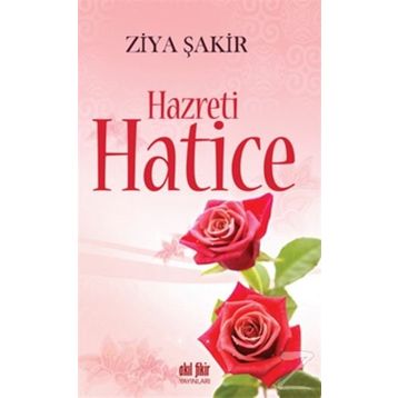 Hazreti Hatice - Ziya Şakir