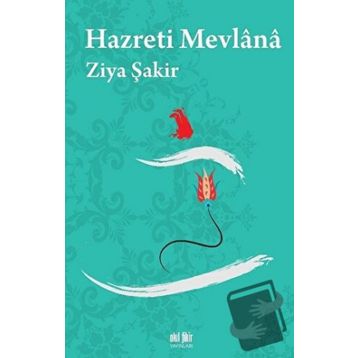Hazreti Mevlana Ziya Şakir