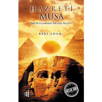 Hazreti Musa - Baki Adam