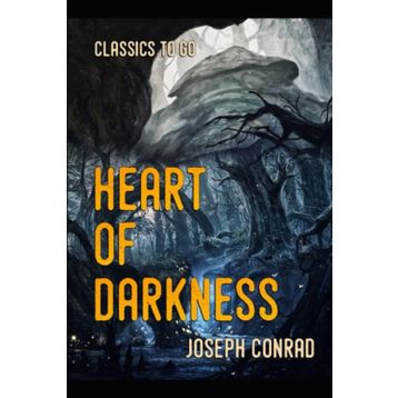 Heart of Darkness - Joseph Conrad