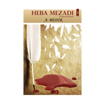 Heba Mezadı - A. Bedir