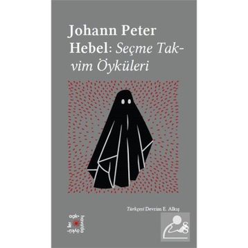 Hebel: Seçme Takvim Öyküleri - Johann Peter