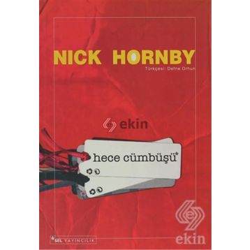 HECE CÜMBÜŞÜ - NICK HORNBY