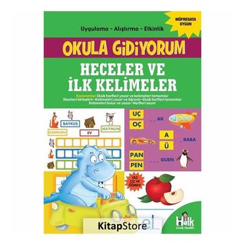 Heceler ve İlk Kelimeler-Okula Gidiyorum-Kolektif