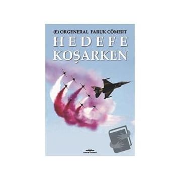 Hedefe Koşarken Faruk Cömert