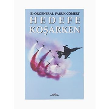 Hedefe Koşarken Faruk Cömert