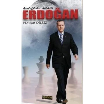 Hedefteki Adam Erdoğan - Mustafa Yaşar Dilsiz