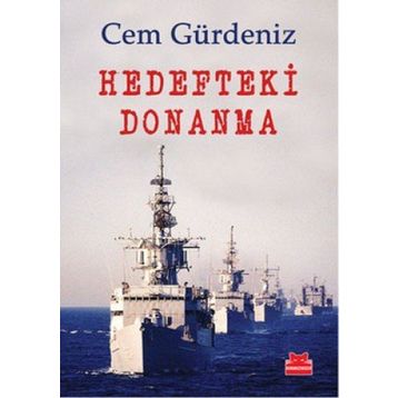 Hedefteki Donanma - Cem Gürdeniz