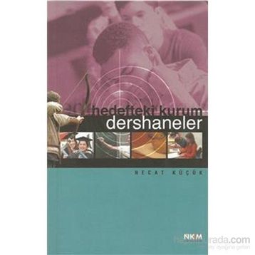 HEDEFTEKI KURUM DERSHANELER - NECAT KÜÇÜK