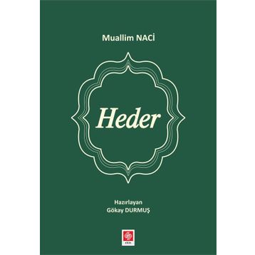 Heder - Muallim Naci