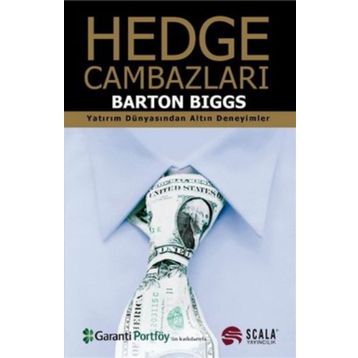 Hedge Cambazları - Barton Biggs