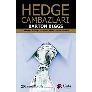 Hedge Cambazları - Barton Biggs