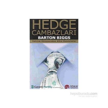 Hedge Cambazları - Barton Biggs