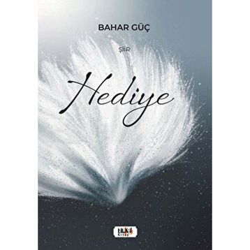 Hediye Bahar Güç