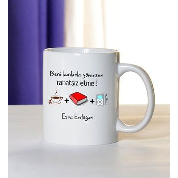 Hediye Rengi İsme Özel Rahatsız Etme Temalı Kupa Bardak