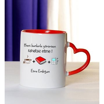 Hediye Rengi İsme Özel Rahatsız Etme Temalı Kupa Bardak
