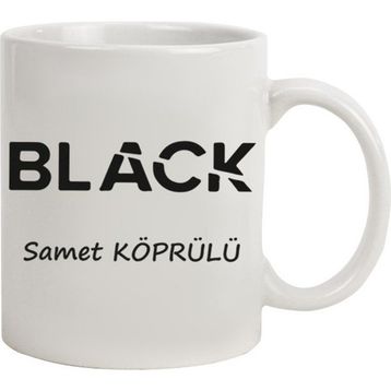 Hediye Rengi İsme Özel Tasarımlı Black Kupa Bardak