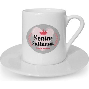 Hediye Zengini Kişiye Özel Benim Sultanım Tasarımlı Beyaz Kahve Fincanı