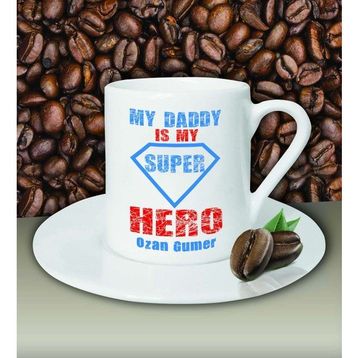 Hediye Zengini Kişiye Özel My Daddy is My Hero Tasarımlı Beyaz Kahve Fincanı