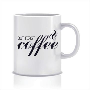 Hediyenza But First Coffe Tasarım Kupa Bardak