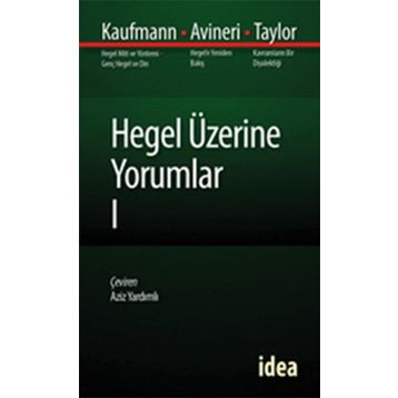 Hegel Üzerine Yorumlar - 1