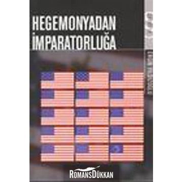 HEGEMONYADAN İMPARATORLUĞA - ERGIN YILDIZOĞLU