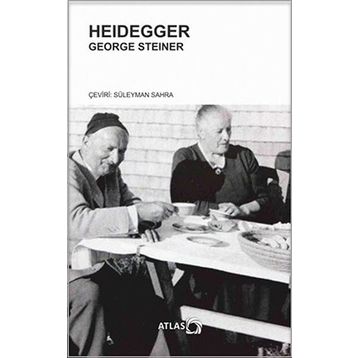 HEIDEGGER - MARTIN HEIDEGGER