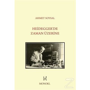 Heidegger’de Zaman Üzerine - Ahmet Soysal
