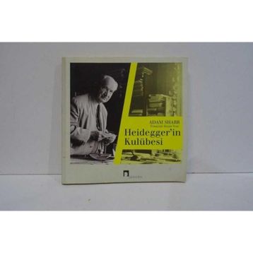 Heideggerin Kulübesi - Adam Sharr