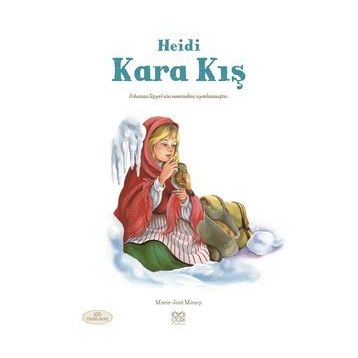 Heidi - Kara Kış - Marie - Jose Maury